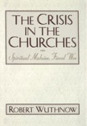 The crisis in the churches : spiritual malaise, fiscal woe