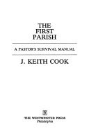 The first parish : a pastor's survival manual