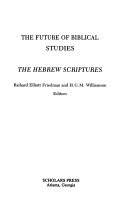 The Future of biblical studies : the Hebrew Scriptures