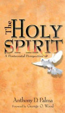 The Holy Spirit : a Pentecostal perspective