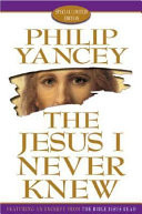The Jesus I never knew