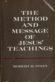 The method and message of Jesus' teachings