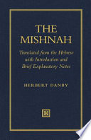 The Mishnah : translated from the Hebrew with introduction and brief explanatory notes