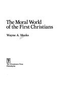 The moral world of the first Christians