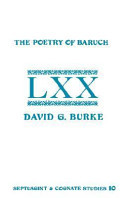 The poetry of Baruch : a reconstruction and analysis of the original Hebrew text of Baruch 3:9-5:9
