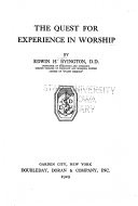 The quest for experience in worship,