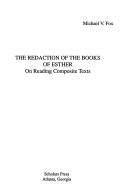The redaction of the books of Esther : on reading composite texts