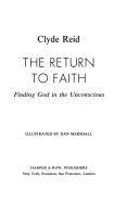 The return to faith; finding God in the unconscious