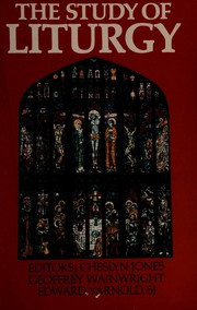 The Study of liturgy