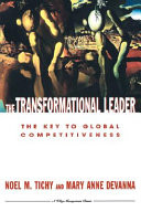 The transformational leader : the key to global competitiveness
