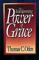 The transforming power of grace