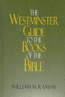 The Westminster guide to the books of the Bible
