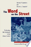 The Word on the street : performing the scriptures in the urban context