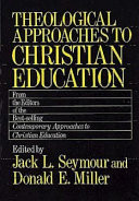Theological approaches to Christian education