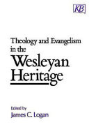 Theology and evangelism in the Wesleyan heritage