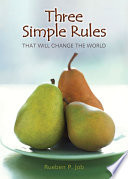 Three simple rules that will change the world
