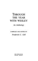 Through the year with Wesley : an anthology