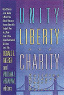 Unity, liberty, and charity : building bridges under icy waters