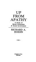 Up from apathy : a study of moral awareness & social involvement