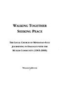 Walking together seeking peace the local church of Mindanao-Sulu journeying in dialogue with Muslim Community (1965-2000)