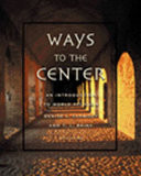 Ways to the center : an introduction to world religions