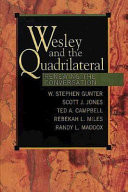 Wesley and the quadrilateral : renewing the conversation
