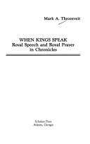 When kings speak : royal speech and royal prayer in Chronicles