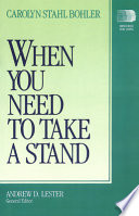 When you need to take a stand