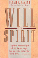 Will and spirit : a contemplative psychology