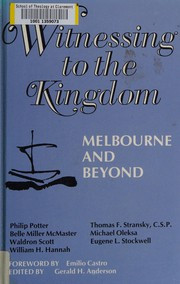 Witnessing to the kingdom : Melbourne and beyond