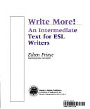 Write more! : an intermediate text for ESL writers